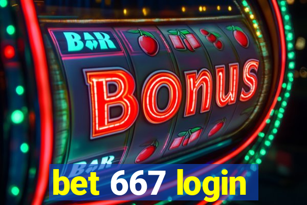 bet 667 login